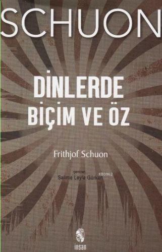 Dinlerde Biçim ve Öz | benlikitap.com