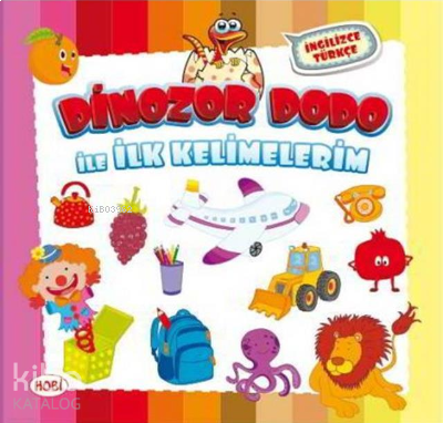 Dinozor Dodo ile İlk Kelimelerim | benlikitap.com