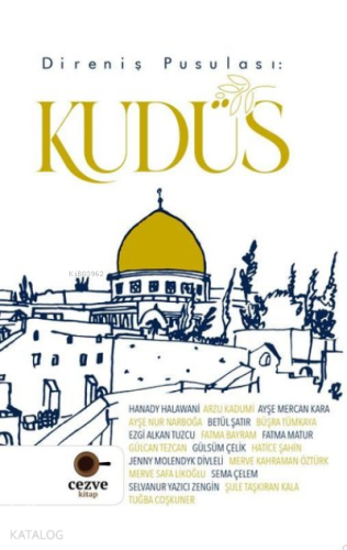 Direniş Pusulası: Kudüs | benlikitap.com