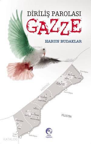 Diriliş Parolası Gazze | benlikitap.com