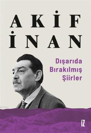 Dışarıda Bırakılmış Şiirler | benlikitap.com