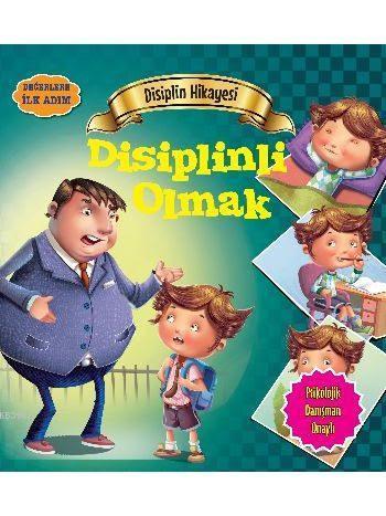 Disiplin Hikayesi - Disiplinli Olmak | benlikitap.com