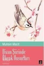 Divan Şiirinde Âhenk Unsurları | benlikitap.com