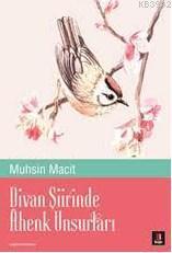 Divan Şiirinde Âhenk Unsurları | benlikitap.com