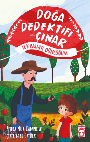 Doğa Dedektifi Çınar - İlkbahar Günlüğüm | benlikitap.com