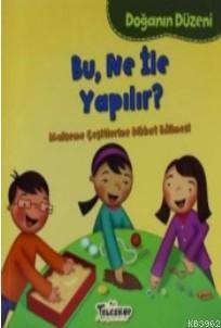 Doğanın Düzeni Bu Ne İle Yapılır? | benlikitap.com