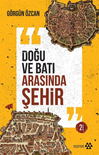 Doğu ve Batı Arasında Şehir | benlikitap.com