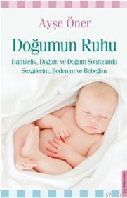 Doğumun Ruhu | benlikitap.com