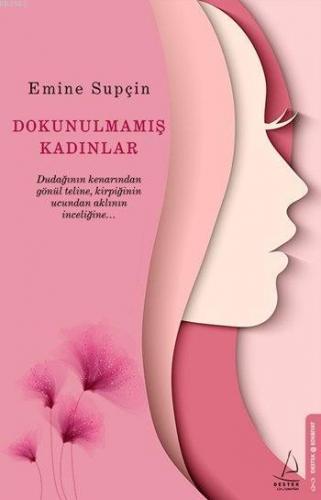 Dokunulmamış Kadınlar | benlikitap.com