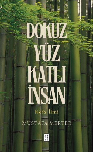 Dokuz Yüz Katlı İnsan;Nefs İlmi | benlikitap.com