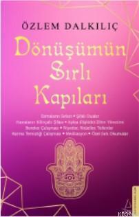 Dönüşümün Sırlı Kapıları | benlikitap.com