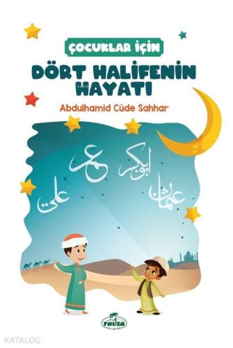 Dört Halifenin Hayatı | benlikitap.com