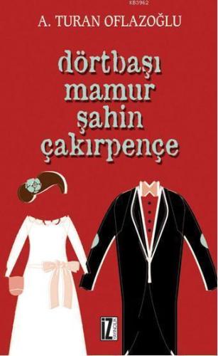 Dörtbaşı Mamur Şahin Çakırpençe | benlikitap.com