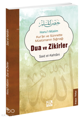 Dua ve Zikirler (Hısnu'l-Müslim) | benlikitap.com