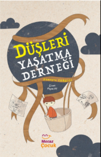 Düşleri Yaşatma Derneği | benlikitap.com