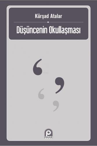 Düşüncenin Okullaşması | benlikitap.com