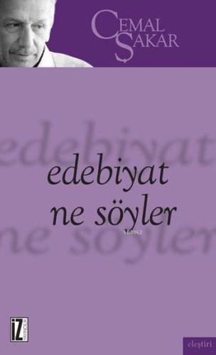 Edebiyat Ne Söyler | benlikitap.com