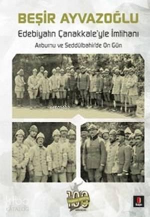 Edebiyatın Çanakkale'yle İmtihanı | benlikitap.com