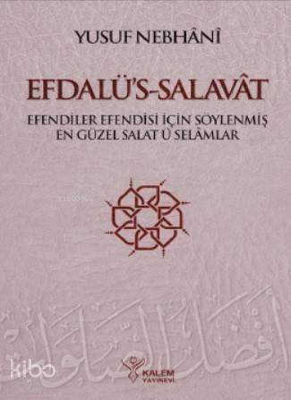 Efdalü's Salavât | benlikitap.com