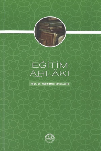 Eğitim Ahlakı | benlikitap.com