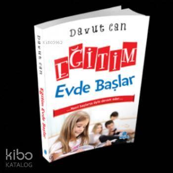 Eğitim Evde Başlar | benlikitap.com