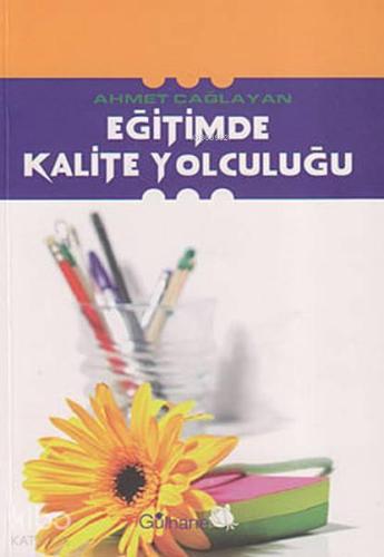 Eğitimde Kalite Yolculuğu | benlikitap.com