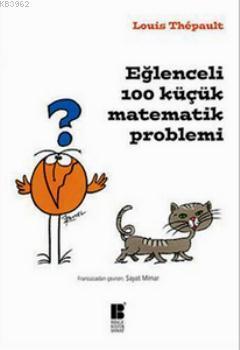 Eğlenceli 100 Küçük Matematik Problemi | benlikitap.com