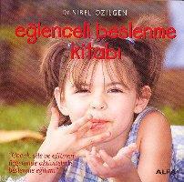 Eğlenceli Beslenme Kitabı | benlikitap.com