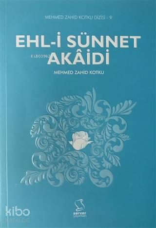 Ehl-i Sünnet Akaidi | benlikitap.com