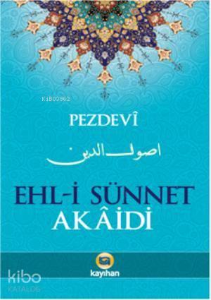 Ehl-i Sünnet Akaidi | benlikitap.com