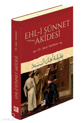 Ehl-i Sünnet Akidesi | benlikitap.com