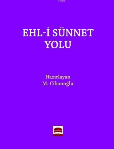 Ehl-i Sünnet Yolu (Cep Boy) | benlikitap.com