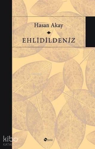 Ehlidildeniz | benlikitap.com