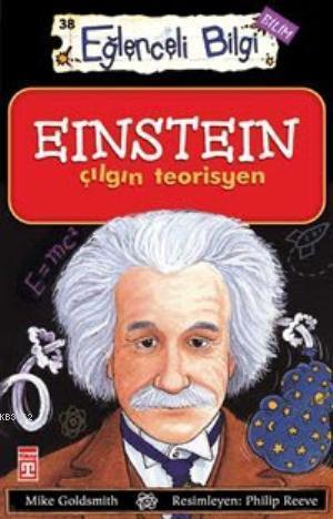 Einstein Çılgın Teorisyen | benlikitap.com