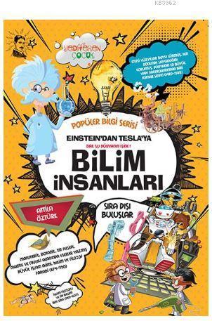 Einstein'dan Tesla'ya Bilim İnsanları - Popüler Bilgi Serisi | benliki