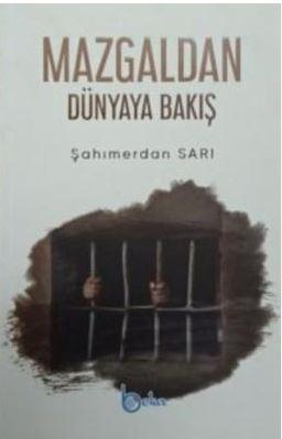 Mazgaldan Dünyaya Bakış | benlikitap.com