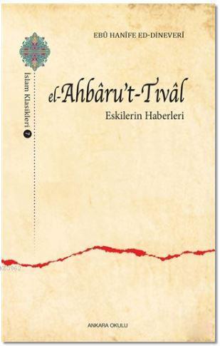 El-Ahbaru't-Tıval | benlikitap.com