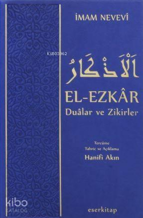 El-Ezkar Dualar ve Zikirler | benlikitap.com