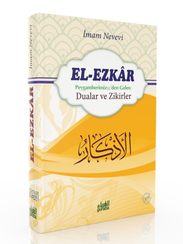 el Ezkar: Peygamber (s.a.v.)'den Gelen Dualar ve Zikirler | benlikitap