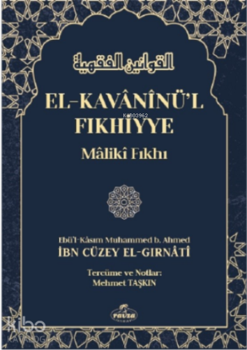 El-Kavâninü'l Fıkhiyye, Mâliki Fıkhı 2 Cilt | benlikitap.com