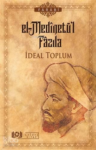 El-Medinetü'l Fazıla - İdeal Toplum | benlikitap.com