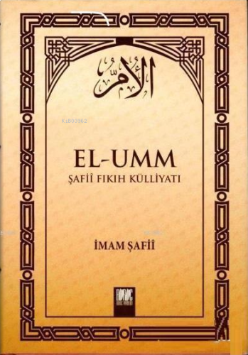 El - Umm Şafii Fıkıh Külliyatı Cilt 3 | benlikitap.com