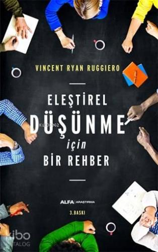 Eleştirel Düşünme İçin Bir Rehber | benlikitap.com