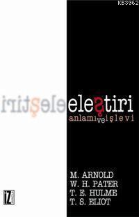 Eleştiri; Anlamı ve İşlevi | benlikitap.com