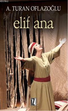 Elif Ana | benlikitap.com