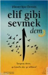 Elif Gibi Sevmek-Dem | benlikitap.com