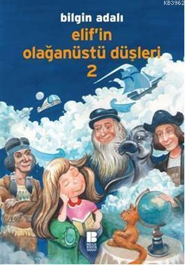 Elif'in Olağanüstü Düşleri 2 | benlikitap.com