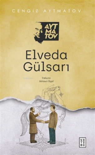 Elveda Gülsarı | benlikitap.com