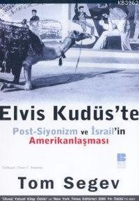 Elvis Kudüs'te | benlikitap.com