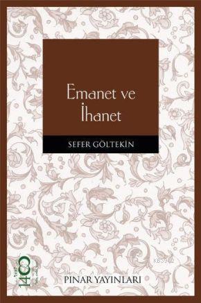 Emanet ve İhanet | benlikitap.com